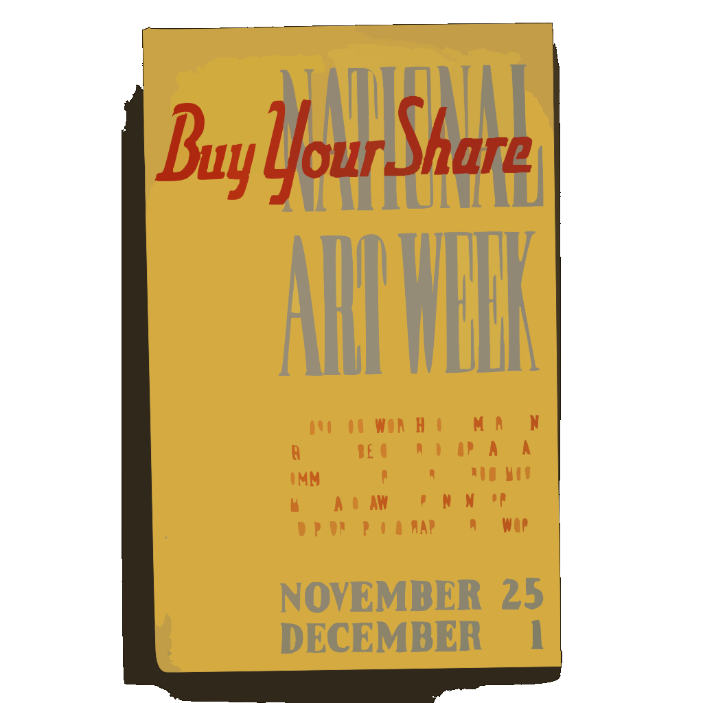 National Art Week Buy Your Share / Designed & Made By Iowa Art Program, W.p.a. SVG Clip arts