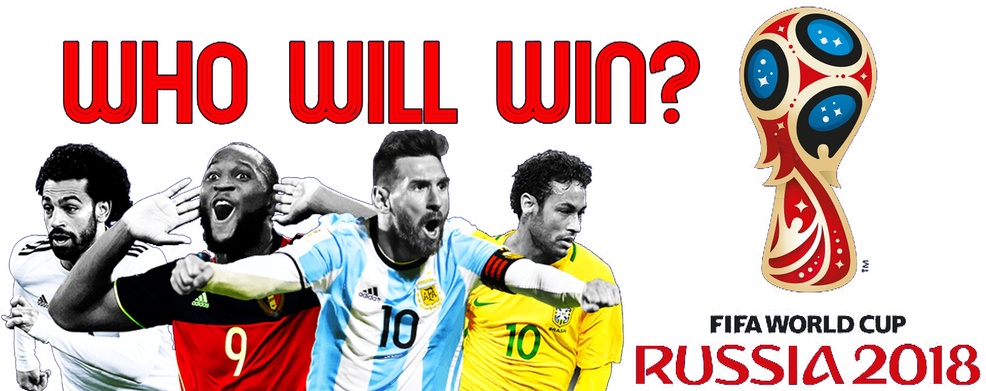 Who Will Win FIFA World Cup 2018 Team PNG PNG, SVG Clip art for Web