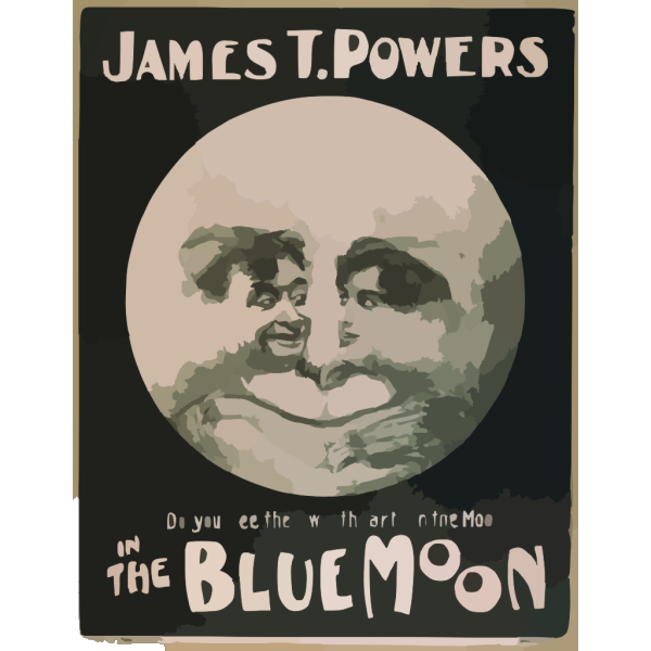 James T. Powers In The Blue Moon PNG Clip art