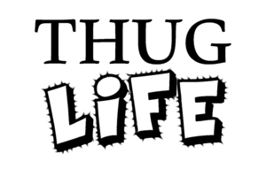 Thug Life Text Transparent Background PNG Clip art